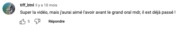 <p>Super la vidéo, mais j'aurai aimé l'avoir avant le grand oral mdr, il est déjà passé !</p>